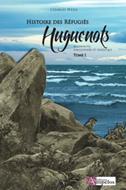 Histoire des réfugiés huguenots