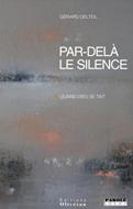 Par-delà le silence