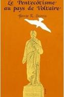 Pentecôtisme au pays de Voltaire