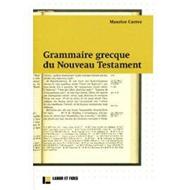 GRAMMAIRE GRECQUE DU NOUVEAU TESTAMENT