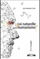 Loi naturelle et post-humanisme