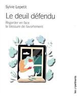 Le deuil défendu
