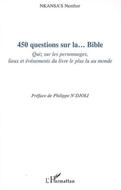 450 questions sur la bible
