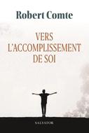 Vers l'accomplissement de soi