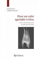 Pour un culte agreable à Dieu