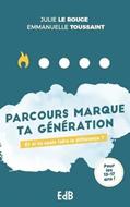 Parcours marque ta génération