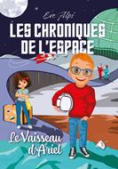Les chroniques de l'espace : le vaisseau d'Ariel