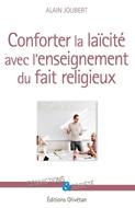Conforter la laicité avec l'enseignement du fait religieux
