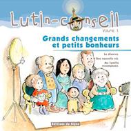Lutin-Conseil - volume 2 - Grands changements et petits bonheurs