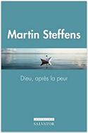 Dieu après la peur