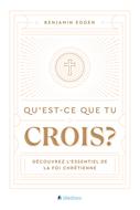 Qu'est-ce que tu crois ?