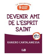 9 jours pour devenir ami de l'Esprit Saint