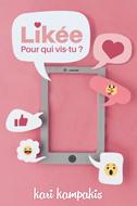 Likée - Pour qui vis-tu?