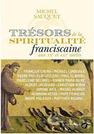 Trésors de la spiritualite franciscaine