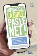 Interrogez la Bible, pas le Net !
