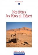 Nos frères les Pères du Désert