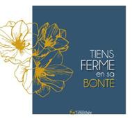 CD Tiens ferme en sa bonté