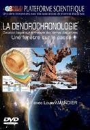 DVD - Dendrochronologie (La)