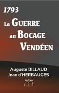1793 La guerre du bocage vendéen