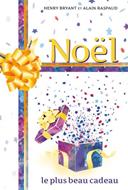 Noël le plus beau cadeau