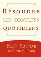 Résoudre les conflits quotidiens