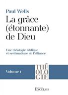 La grâce (étonnante) de Dieu