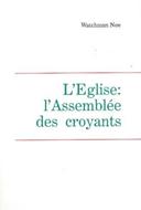 L'Eglise : l'assemblée des croyants