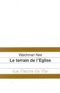 Le terrain de l'Eglise
