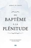 Du baptême à la plénitude
