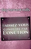 Laissez vous conduire par l'onction
