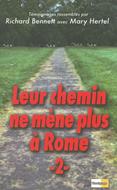 Leur chemin ne mène plus à Rome