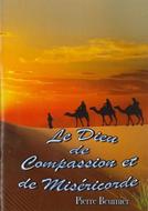 Le Dieu de compassion et de miséricorde