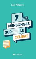 7 mensonges sur le célibat
