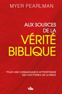 Aux sources de la vérité biblique