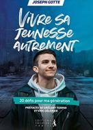 Vivre sa jeunesse autrement