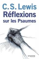 Réflexions sur les Psaumes