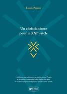 Un christianisme pour le XXIe siècle