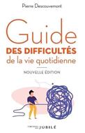 Guide des difficultés de la vie quotidienne