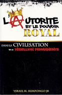L'autorité et le pouvoir royal