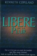 Libéré de la peur