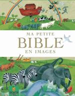 Ma petite Bible en images