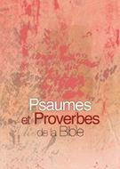 Psaumes et Proverbes de la Bible