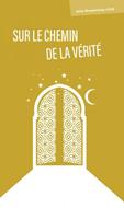 Sur le chemin de la vérité
