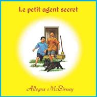 Le petit agent secret
