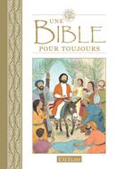 Une Bible pour toujours