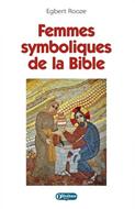 Femmes symboliques de la Bible