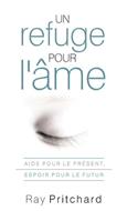 Un refuge pour l'âme