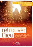 Retrouver Dieu