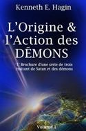 L'origine et l'action des démons