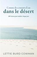 Comme des courants d'eau dans le désert
